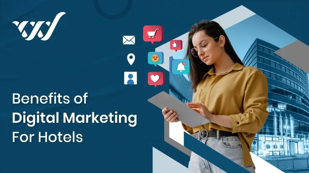 benefits-of-digital-marketing-for-hotels