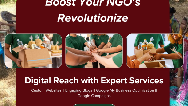 How NGOs Can Use Digital Marketing to Maximize Their Impact