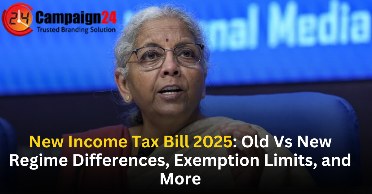 New Income Tax Bill 2025: Old Vs New Regime Differences, Exemption Limits, and More