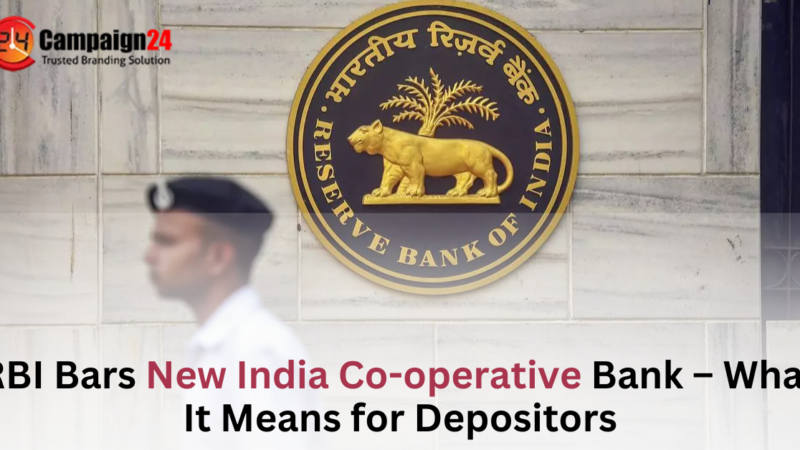 RBI Bars New India Co-operative Bank – What It Means for Depositors