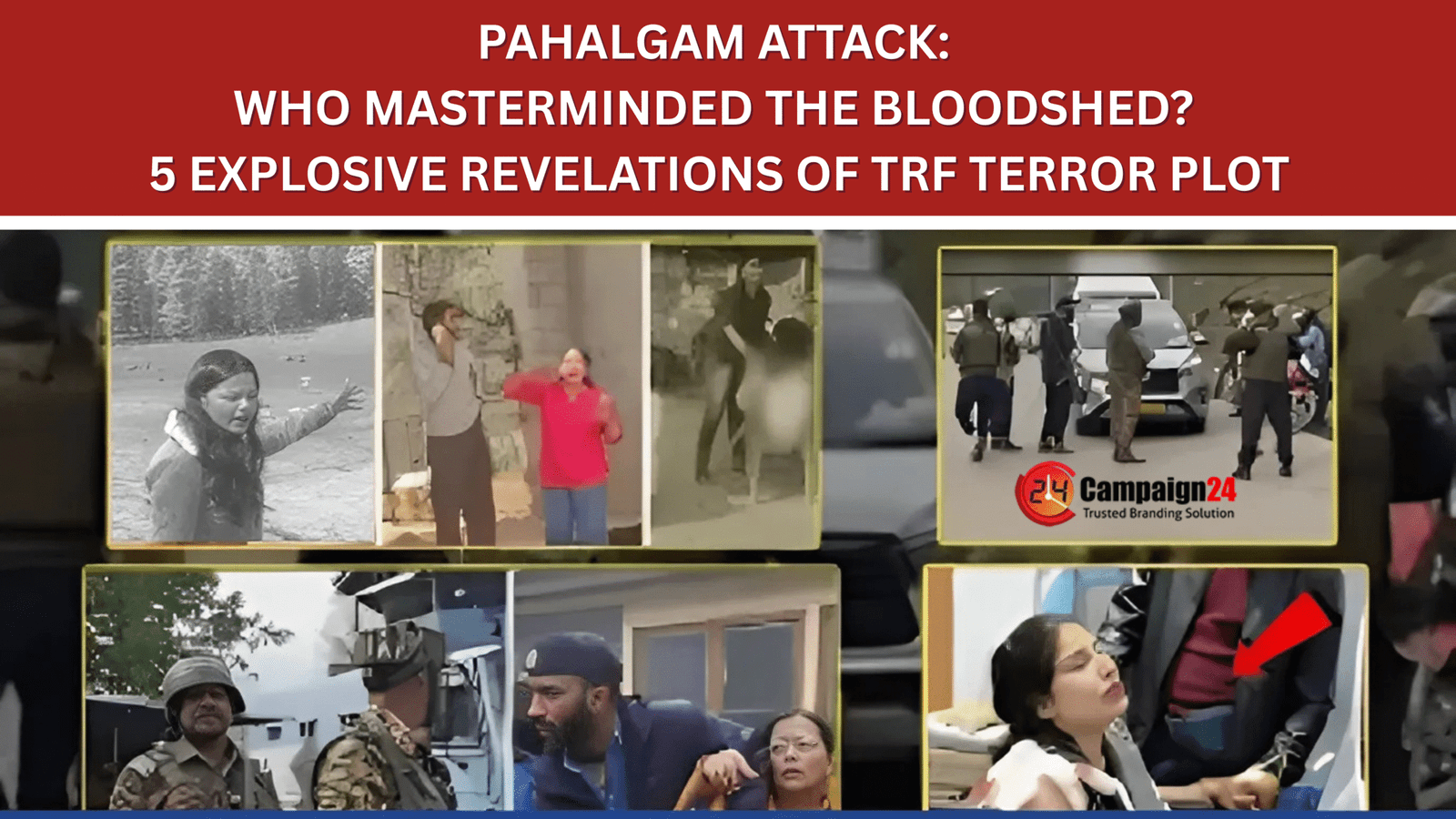 Pahalgam Attack: Who Masterminded This Bloodshed? 5 Explosive Revelations of TRF’s Terror Plot
